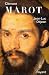 Clément Marot (Biographies ...