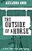 The Outside of a Horse (A T...
