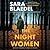 The Night Women (Previously Published as Farewell to Freedom) by Sara Blaedel