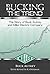 Bucking the Trend: The Story of Buck Autrey and Miller Electric Company