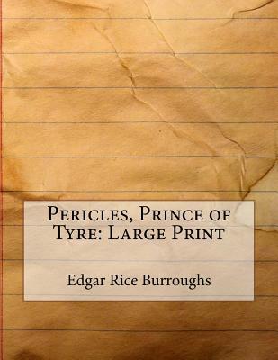 Pericles, Prince of Tyre