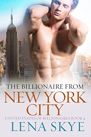 The Billionaire From New York City (Kindle Edition)