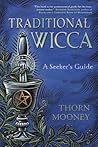 Traditional Wicca...