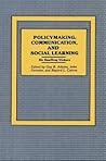 Policymaking, Communication, and Social Learning