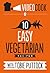 Ten Easy Vegetarian Recipes with Tobie Puttock by Tobie Puttock