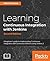 Learning Continuous Integration with Jenkins: A Beginner's Guide to Implementing Continuous Integration and Continuous Delivery Using Jenkins 2, 2nd Edition