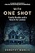 With One Shot: Family Murde...