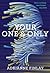 Your One & Only