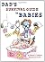 Dad's Survival Guide to Babies by Hunter S. Fulghum