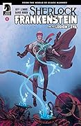 Sherlock Frankenstein & The Legion of Evil #4