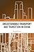 Unsustainable Transport and Transition in China (Routledge Studies in Transport, Environment and Development)