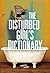 The Disturbed Girl's Dictionary