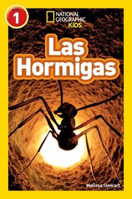 Las Hormigas (National Geographic Readers: L1)