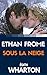 Ethan Frome / Sous la neige by Edith Wharton