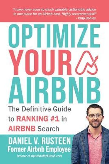 Optimize YOUR Bnb: The Definitive Guide to Ranking #1 in Airbnb Search by a Prior Employee
