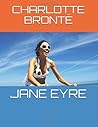 Jane Eyre by Charlotte Brontë