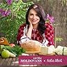 Eat like Moldovans. The Best Recipes from my Mother's Kitchen... by Albot Nata Eat like Moldovans. The Best Recipes from my Mother's Kitchen... by Albot Nata
