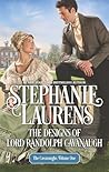 The Designs of Lord Randolph Cavanaugh by Stephanie Laurens The Designs of Lord Randolph Cavanaugh by Stephanie Laurens
