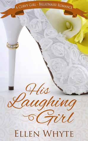 His Laughing Girl (British Billionaire Boss #2)
