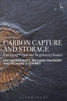 Carbon Capture and Storage: Emerging Legal and Regulatory Issues
