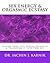 Sex Energy & Orgasmic Ecstasy: Realize Your Full Sexual Potential & Transform it into Pure Joy