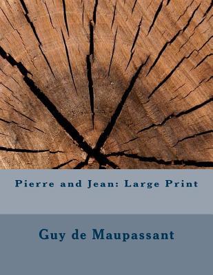 Pierre and Jean