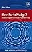 How Far to Nudge?: Assessing Behavioural Public Policy (New Horizons in Public Policy series)