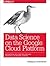 Data Science on the Google ...