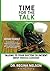 Time For The Talk: Talking ...