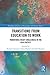 Transitions from Education to Work by Roslyn Cameron