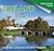 Ireland Undiscovered: Landmarks, Landscapes & Hidden Treasures