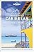Lonely Planet Cruise Ports Caribbean 1 (Travel Guide)
