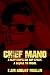 Chief Mano: A Mano cop thri...