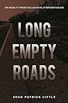 Long Empty Roads (The Survivor Journals, #2)