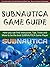 SUBNAUTICA GAME GUIDE - TIP...