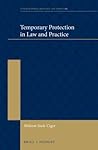 Temporary Protection in Law and Practice