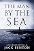 The Man by the Sea (Slim Ha...