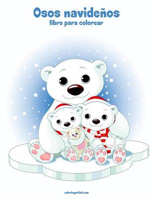 Osos navideños libro para colorear 1 (Spanish Edition)
