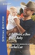 A Bachelor, a Boss and a Baby
