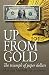 Up From Gold by Malcolm Mitchell