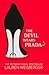 The Devil Wears Prada by Lauren Weisberger The Devil Wears Prada by Lauren Weisberger