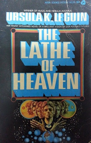 The Lathe of Heaven