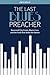 The Last Blues Preacher: Re...