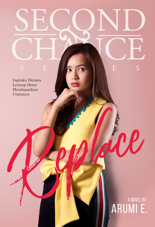 Second Chance Series: Replace (Second Chance Series, #2)