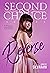 Second Chance Series: Rever...