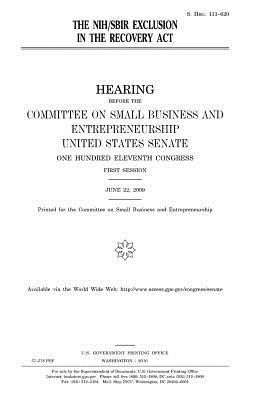 The Nih/Sbir Exclusion in the Recovery ACT