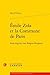 Emile Zola Et La Commune De Paris: Aux Origines Des Rougon-macquart (Etudes Romantiques Et Dix-neuviemistes, 75) (French Edition)
