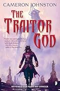 The Traitor God (Age of Tyranny, #1)