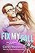 Fix My Fall (The Fix, #3)