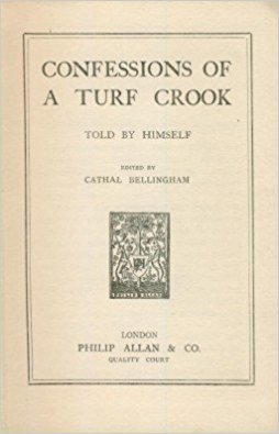 Confessions of a Turf Crook: Told by Himself (Hardcover)